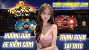 Game bài TDTC – Sảnh game đổi thưởng CHẤT nhất 2024