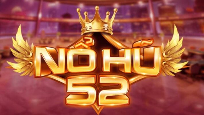 nổ hũ 52