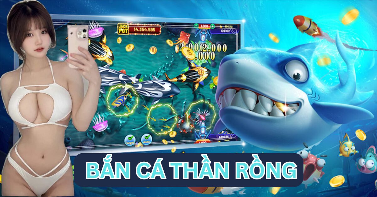 Khám phá luật và bí quyết bắn cá rồng đổi thưởng hiệu quả