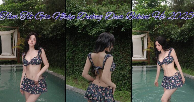 Tâm Tít Gia Nhập Đường Đua Bikini Hè 2025