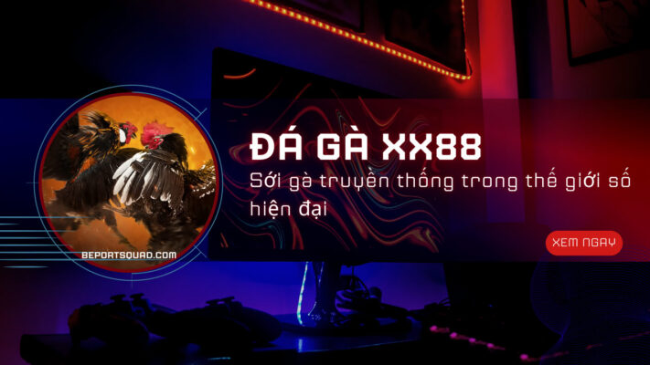 Đá gà XX88 – Sới gà truyền thống trong thế giới số hiện đại