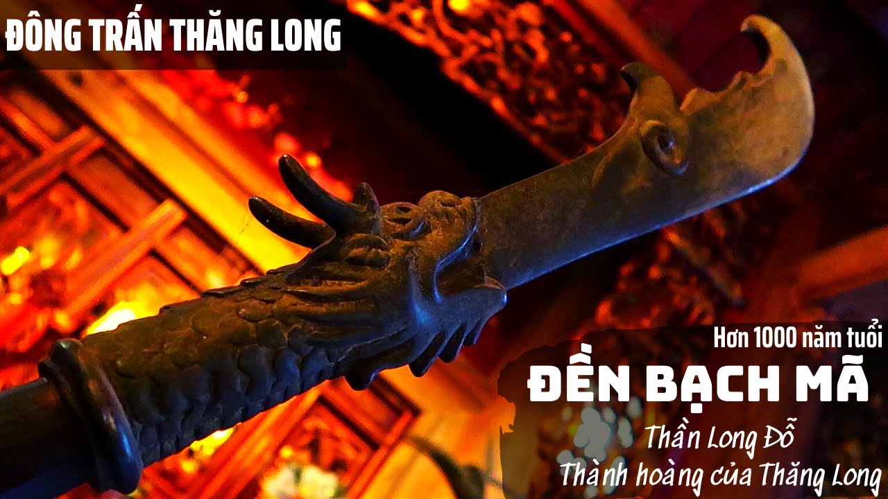 Huyền Sử Tứ Trấn Thăng Long – Trấn Đông: Đền Bạch Mã