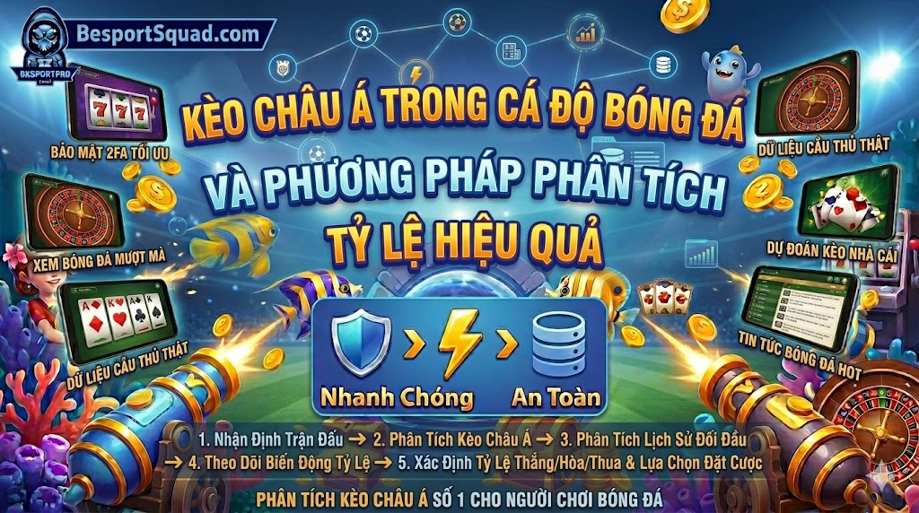keo chau a trong ca do bong da va phuong phap phan tich ty le