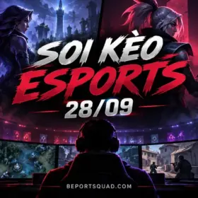 Soi kèo Esports 28/09 với hình minh họa Dota 2, LoL, Valorant và Counter-Strike